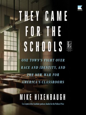 cover image of They Came for the Schools